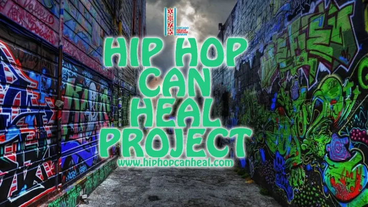 Hip Hop Can Heal Project, painted in green over a graffiti-covered alley. www.hiphopcanheal.com